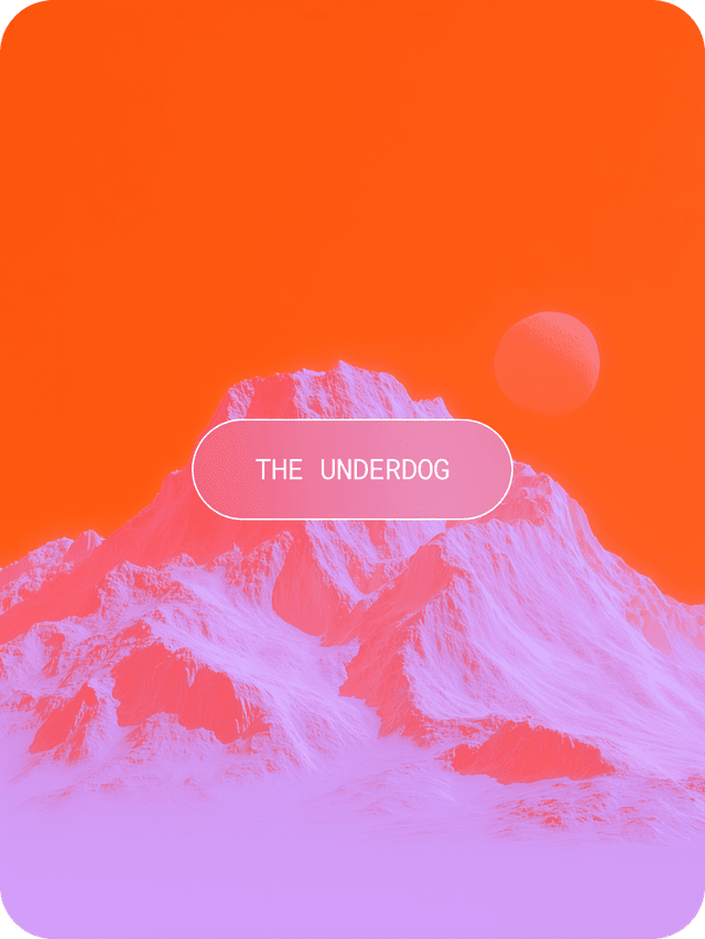 the underdog